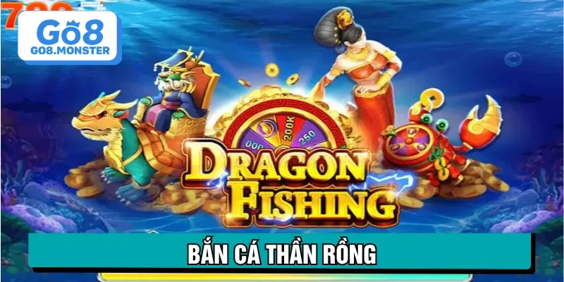 bắn cá thần rồng