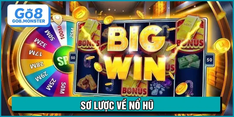 cách chơi nổ hũ giới thiệu game