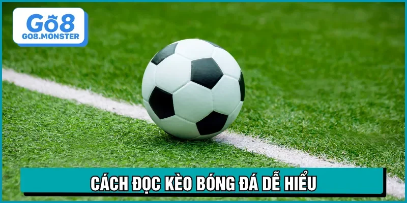 cách đọc kèo bóng đá