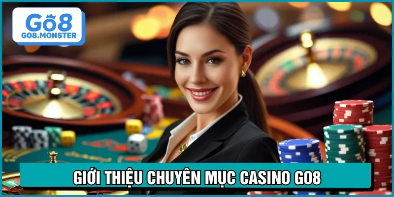 casino go8 giới thiệu