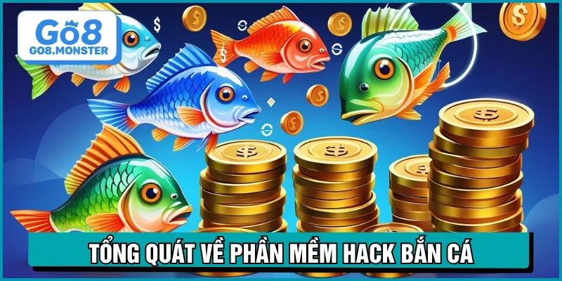 hack bắn cá giới thiệu