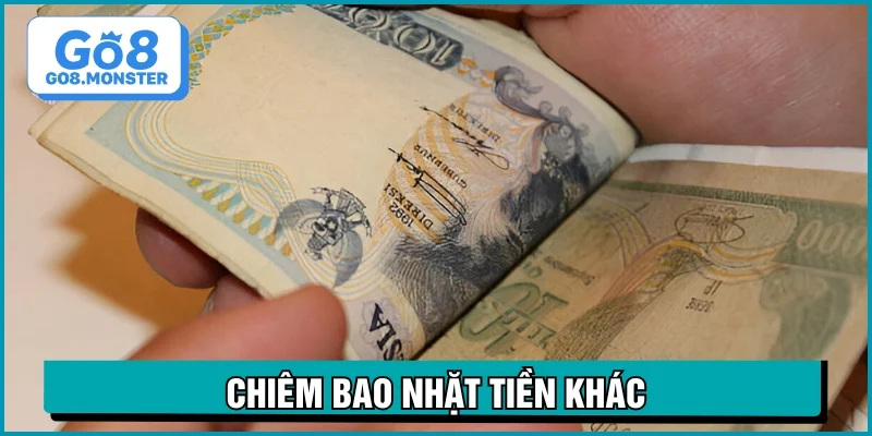 nằm mơ thấy lụm được tiền khác