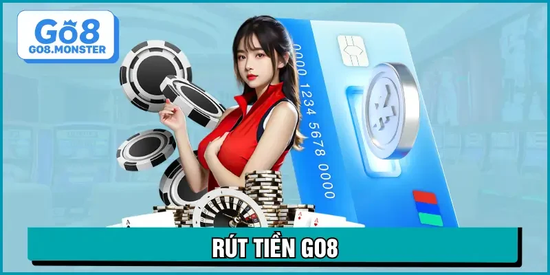 rút tiền go8