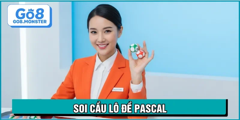 soi cầu lô đề pascal