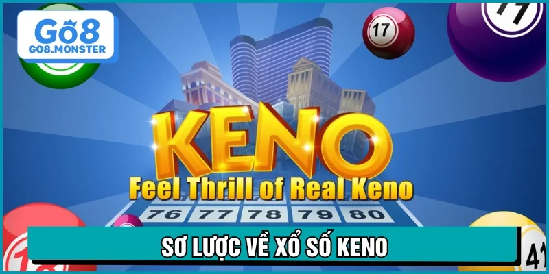 xổ số keno giới thiệu